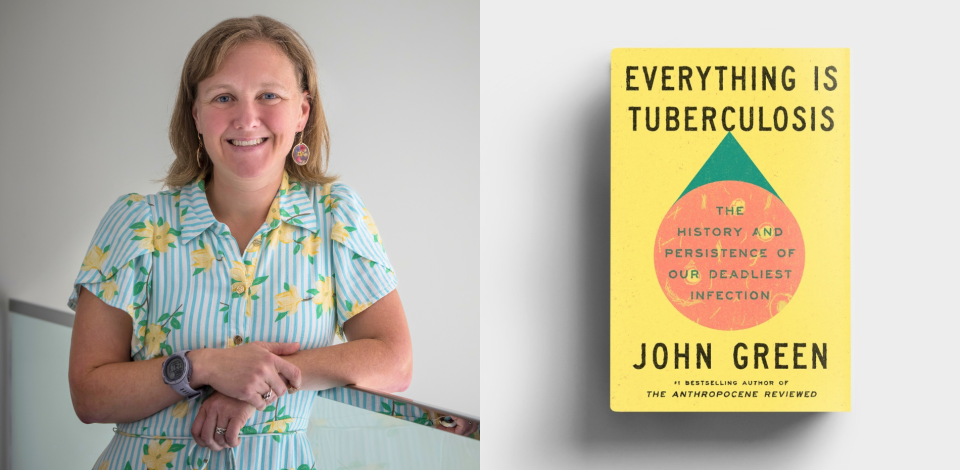 Left: Instructor Jenny Houlroyd smiling at the camera. Right: Yellow cover of Everything Is Tuberculosis by John Green